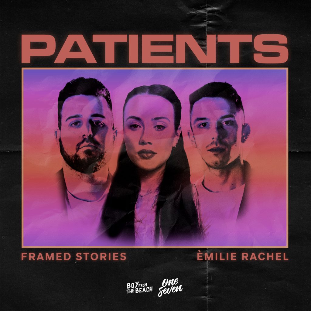 Framed Stories ft Emilie Rachel - Patients (Original Mix)
