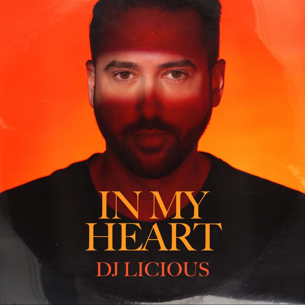 DJ Licious - In My Heart